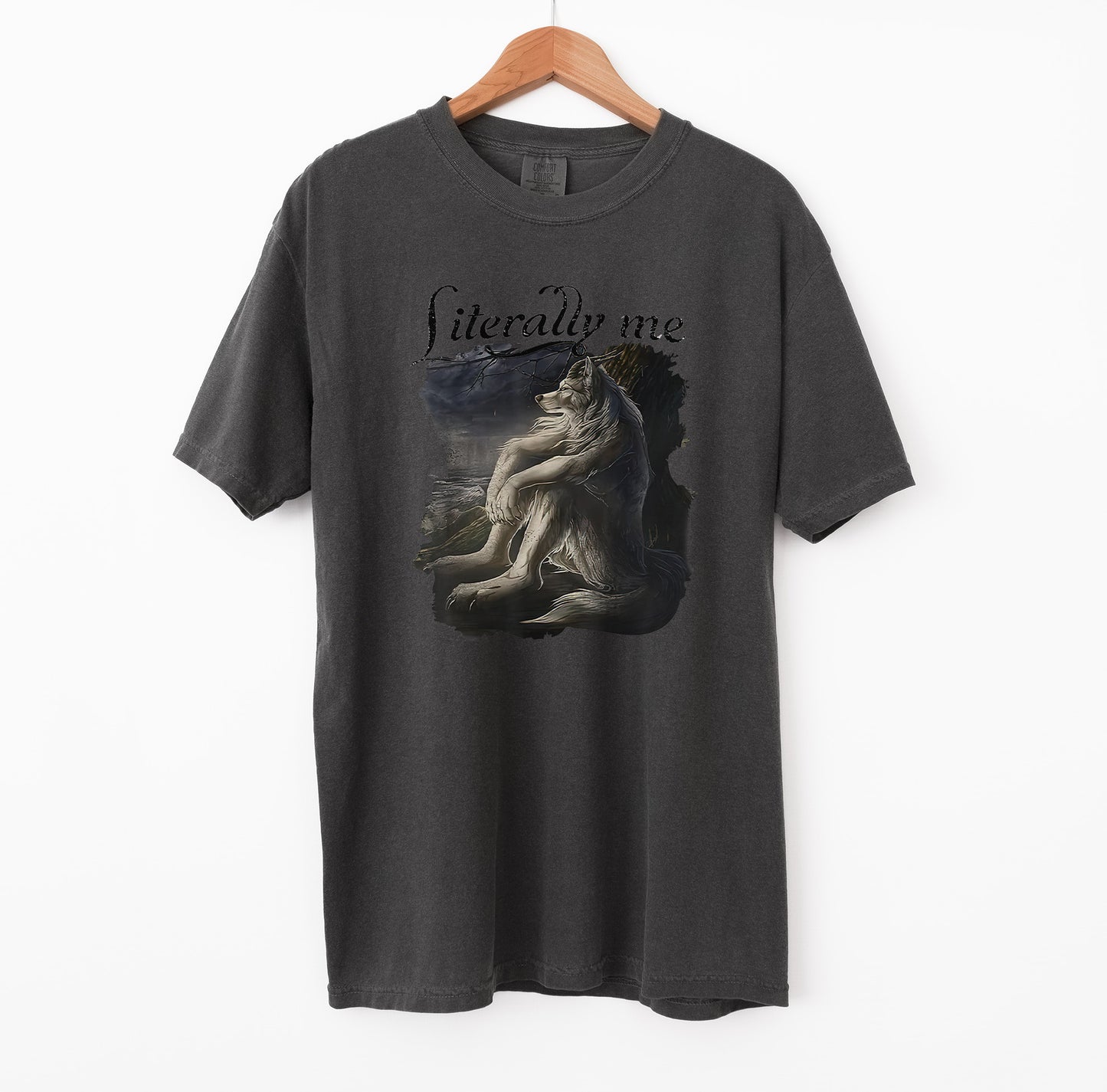 Literally Me Wolf T-Shirt