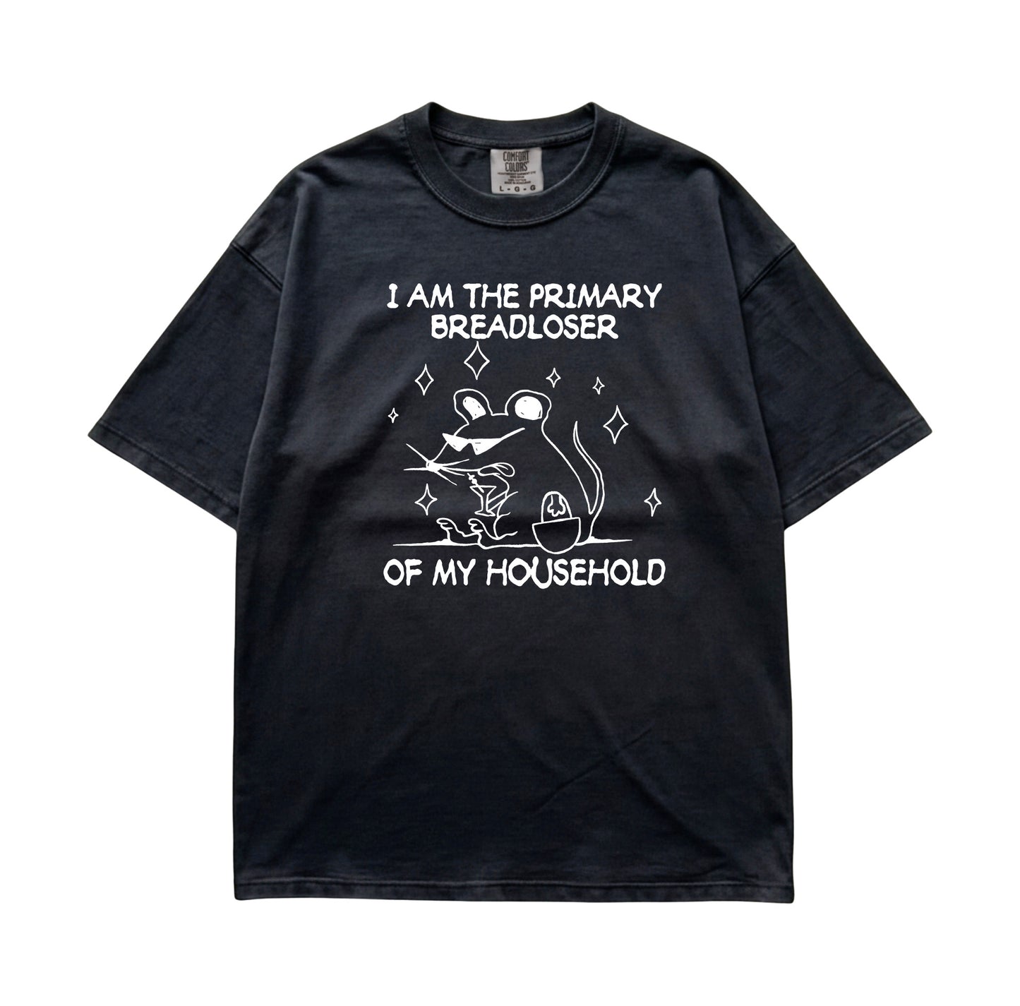 I am the Primary Breadloser Rat T-Shirt