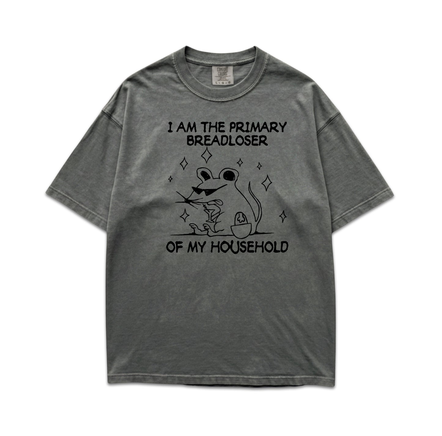 I am the Primary Breadloser Rat T-Shirt