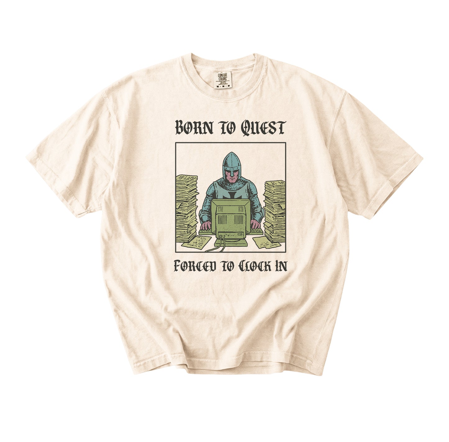 Born to Quest Forced to Clock In T-Shirt