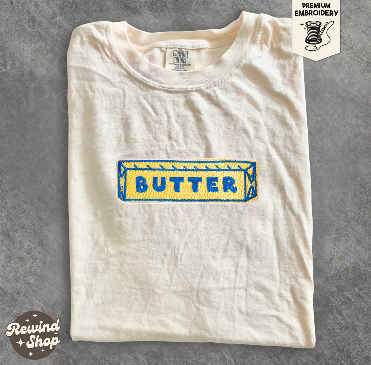 Butter Embroidered Comfort Colors T-Shirt