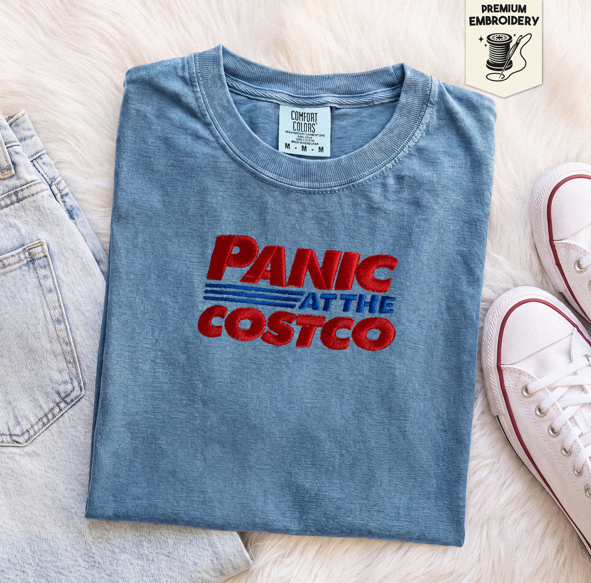Embroidered Panic at the Costco Comfort Colors T-Shirt