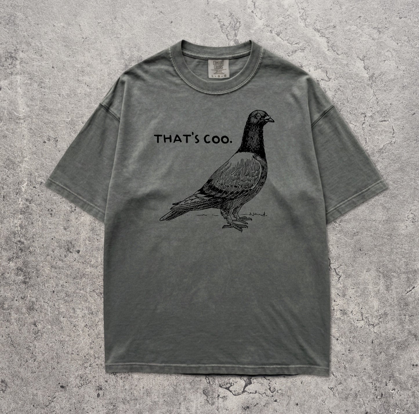 That's Coo Pigeon T-Shirt