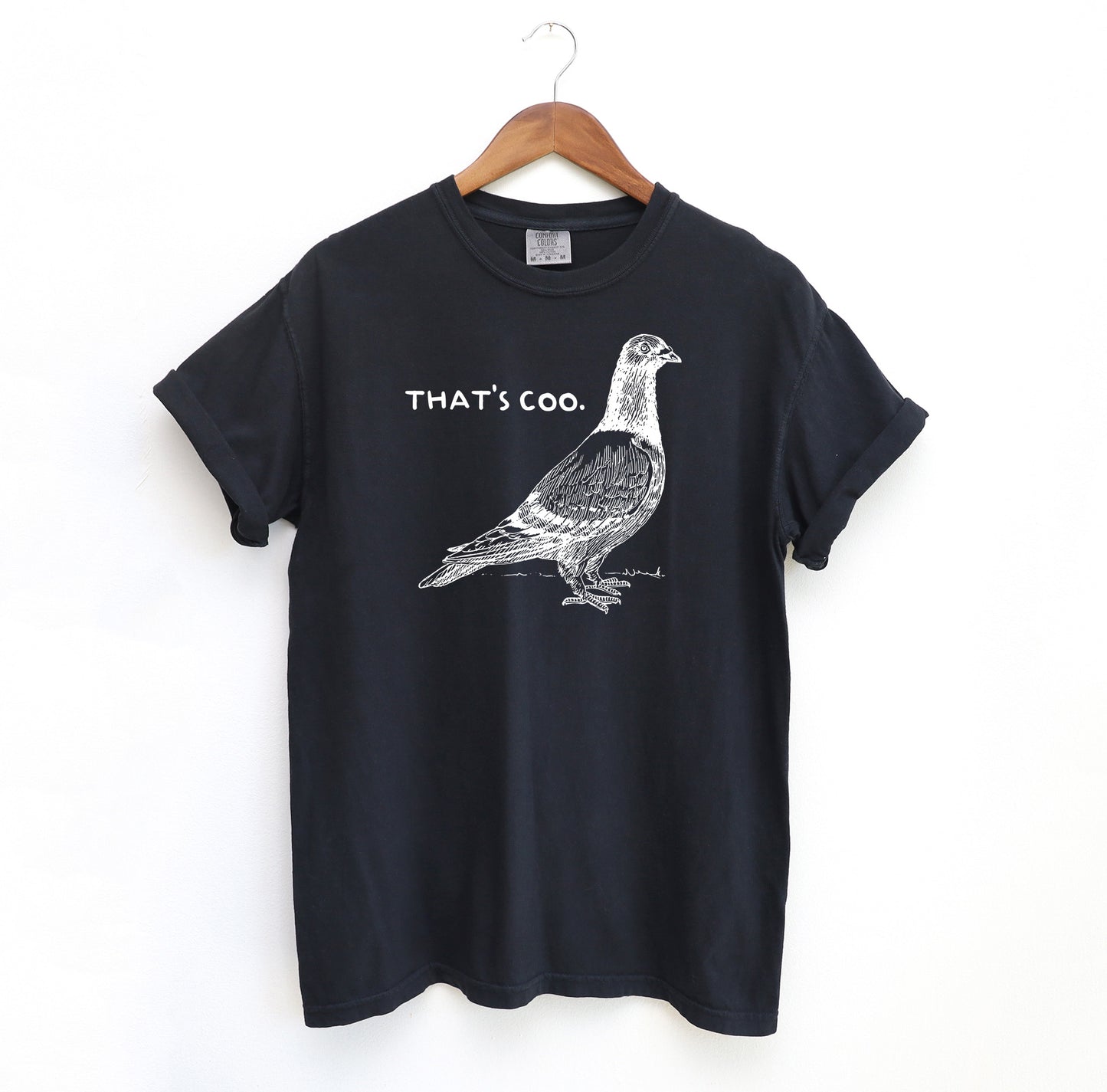 That's Coo Pigeon T-Shirt