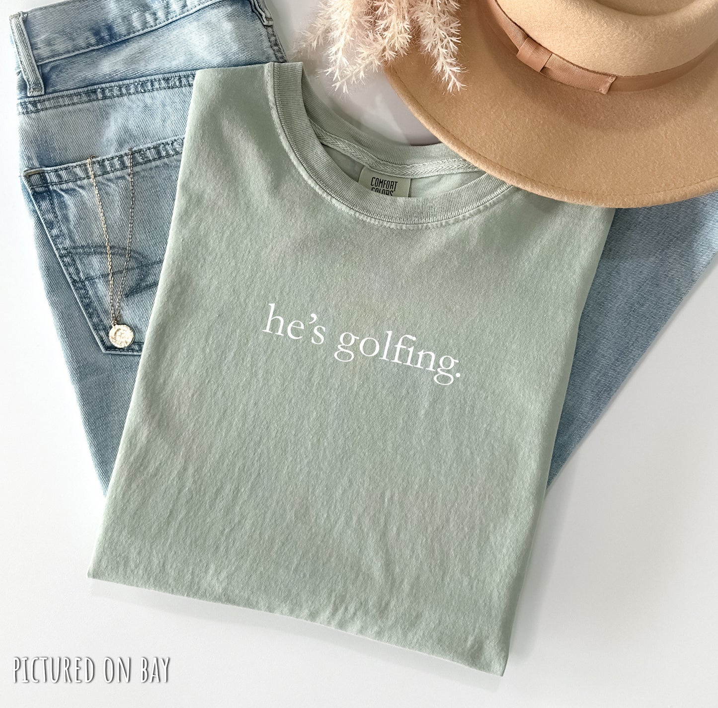 He's Golfing Minimalist T-Shirt