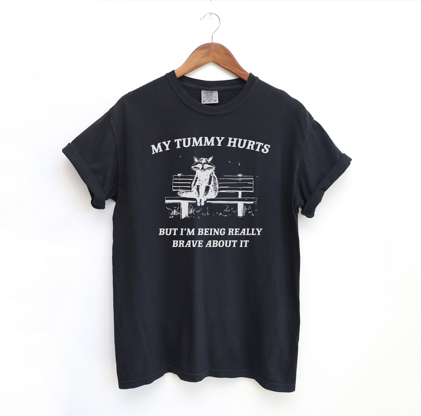 My Tummy Hurts T-Shirt