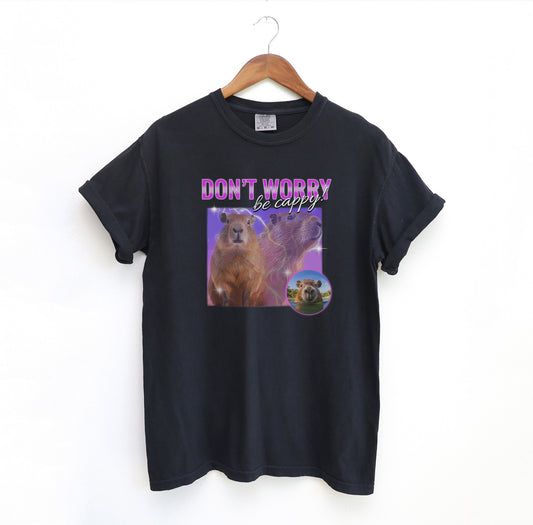 Don't Worry Be Cappy Capybara T-Shirt